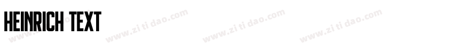 Heinrich Text字体转换